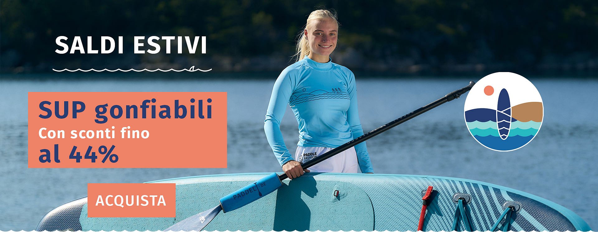 Saldi estivi 2025 - Con sconti fino al 44% - SUP gonfiabili - PAGAIATE.IT
