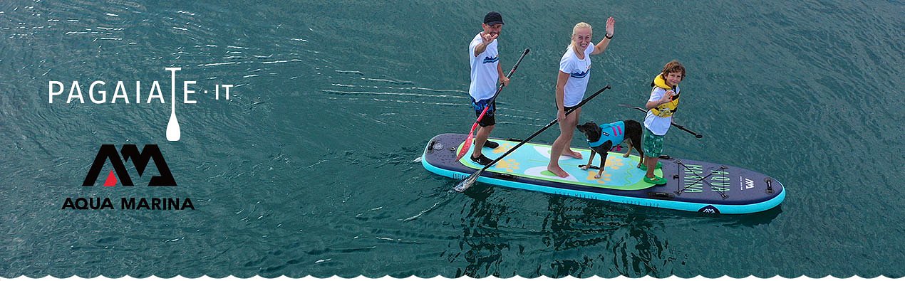 SUP gonfiabili - AQUA MARINA - TEAM - PAGAIATE.IT - Pagaiate con noi!