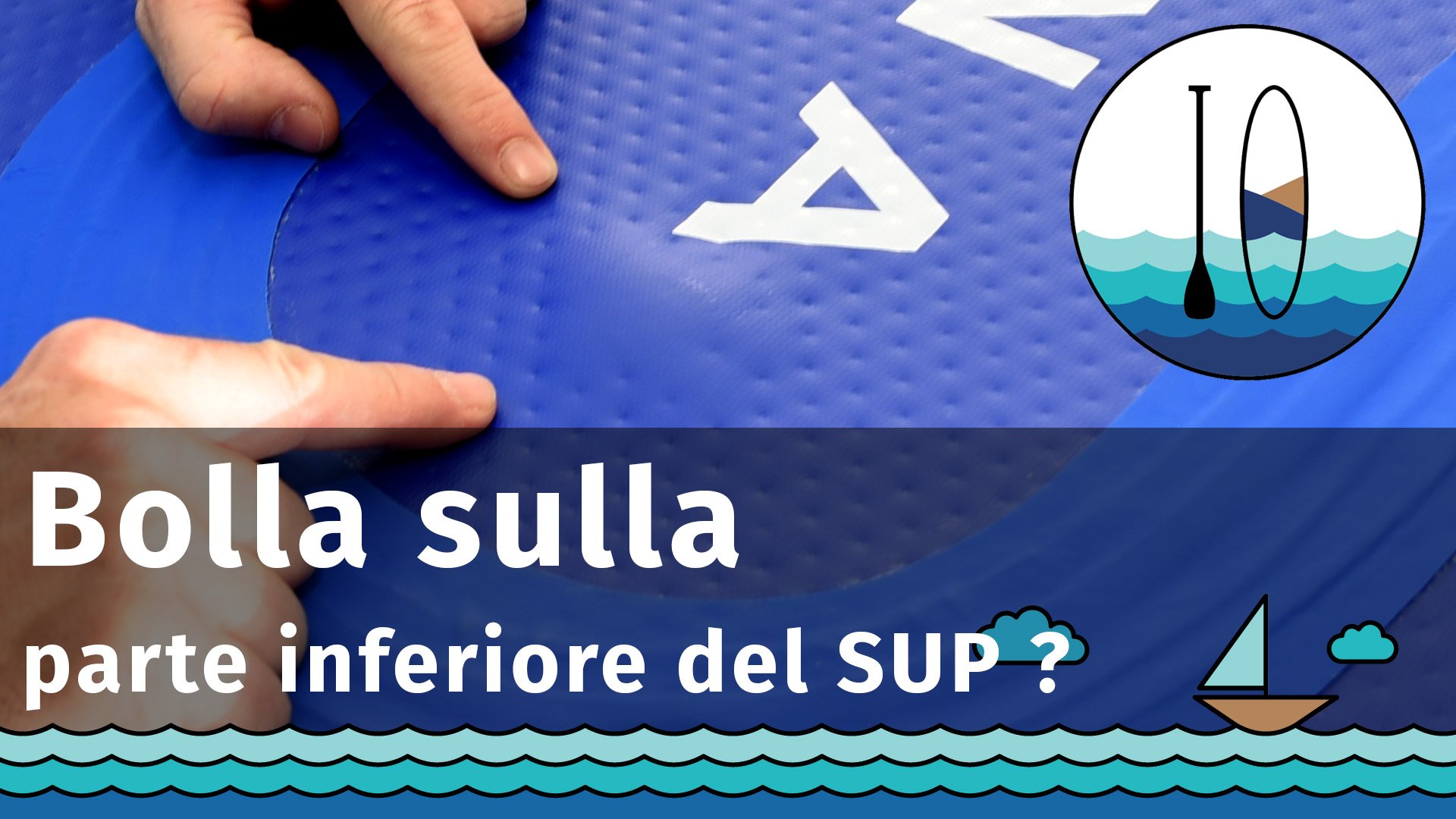 Bolla sul SUP gonfiabile