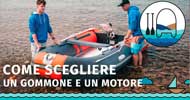 Come scegliere un gommone e un motore